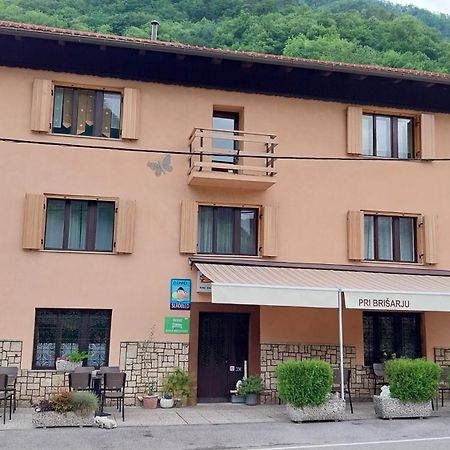 Guesthouse & Restaurant Brisar 1898 Grahovo ob Baci Exterior photo
